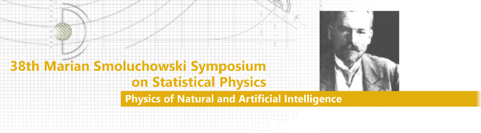 38th M. Smoluchowski Symposium on Statistical Physics